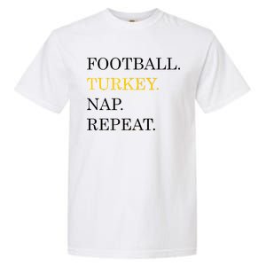 Football Turkey Nap Repeat Thanksgiving Garment-Dyed Heavyweight T-Shirt