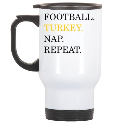 Football Turkey Nap Repeat Thanksgiving Stainless Steel Travel Mug