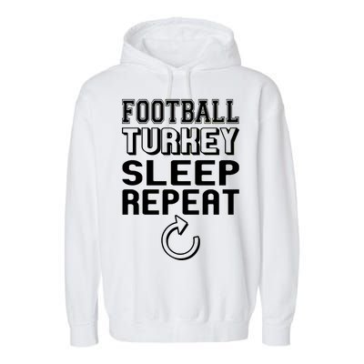 Football Turkey Sleep Repeat Garment-Dyed Fleece Hoodie