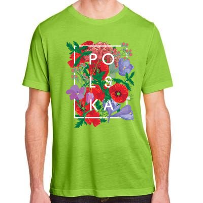 Flowers Of Poland Word Art Gift Polska Polish Pride Cool Gift Adult ChromaSoft Performance T-Shirt