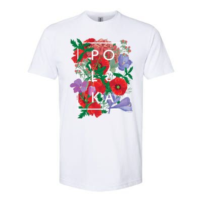 Flowers Of Poland Word Art Gift Polska Polish Pride Cool Gift Softstyle CVC T-Shirt