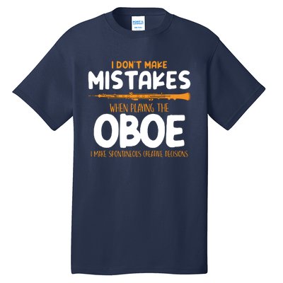 Funny Oboe Player Oboist Musician Gifts Tall T-Shirt