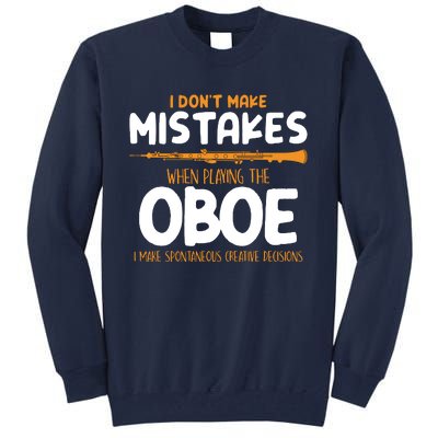 Funny Oboe Player Oboist Musician Gifts Tall Sweatshirt