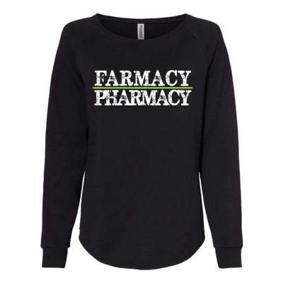 Farmacy Over Pharmacy Vegan Activism Go Vegan Gift Womens California Wash Sweatshirt