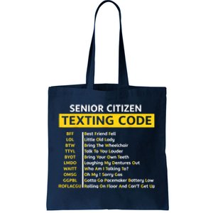 Funny Old People Senior Citizen Texting Code Gift Tote Bag