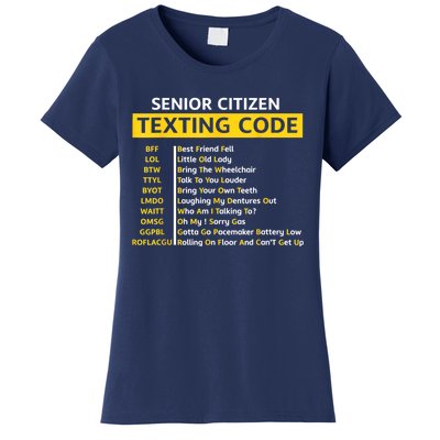 Funny Old People Senior Citizen Texting Code Gift Women's T-Shirt