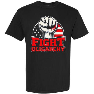 Fight Oligarchy Protest Garment-Dyed Heavyweight T-Shirt