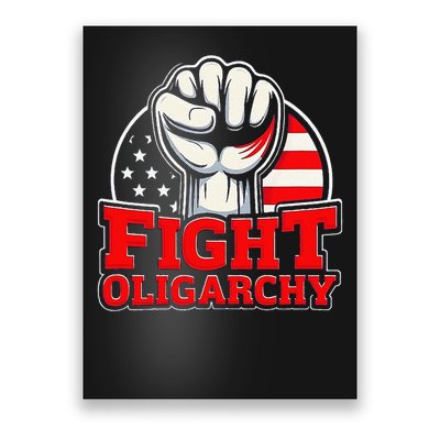 Fight Oligarchy Protest Poster