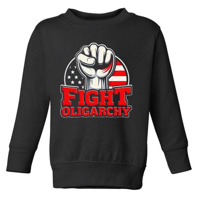Fight Oligarchy Protest Toddler Sweatshirt