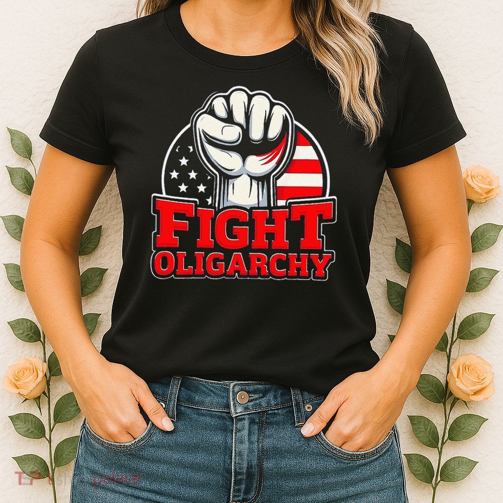Fight Oligarchy Protest Womens T-Shirt