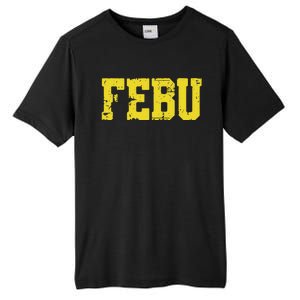 Febu Orgeon Personalized Name Tall Fusion ChromaSoft Performance T-Shirt