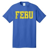 Febu Orgeon Personalized Name Tall T-Shirt