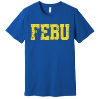 Febu Orgeon Personalized Name Premium T-Shirt