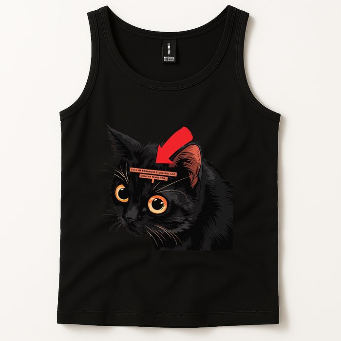 Full Of Paranoid Delusions And Violent Funny Meme Cat Tank Top