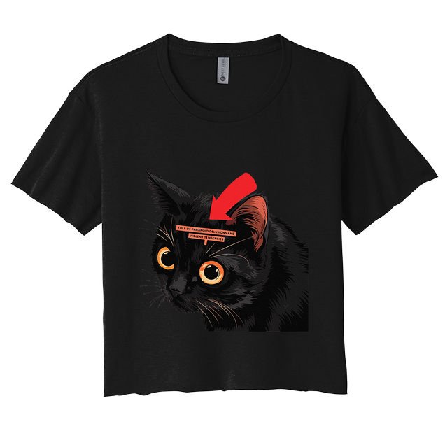 Full Of Paranoid Delusions And Violent Funny Meme Cat Crop Top