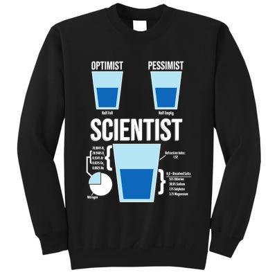 Funny Optimist Pessimist Scientist Tall Sweatshirt