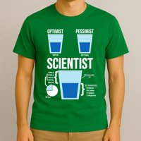 Funny Optimist Pessimist Scientist T-Shirt