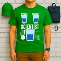 Funny Optimist Pessimist Scientist T-Shirt