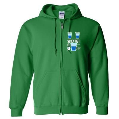 Funny Optimist Pessimist Scientist Full Zip Hoodie
