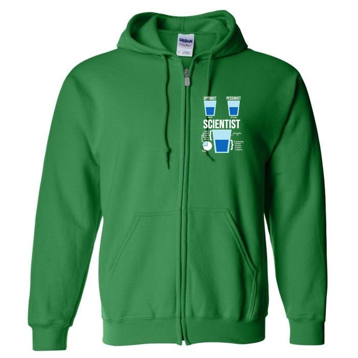 Funny Optimist Pessimist Scientist Full Zip Hoodie