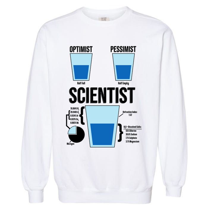 Funny Optimist Pessimist Scientist Garment-Dyed Sweatshirt