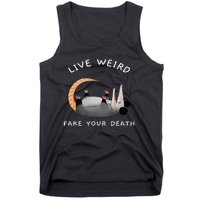 Funny Opossum Possum Live Weird Fake Your Death Tank Top