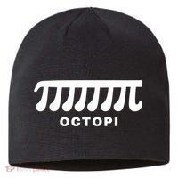 Funny Octopi Pun Happy PI Day Math Teacher Sustainable Beanie