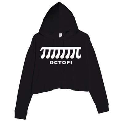 Funny Octopi Pun Happy PI Day Math Teacher Crop Fleece Hoodie