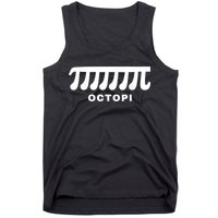 Funny Octopi Pun Happy PI Day Math Teacher Tank Top
