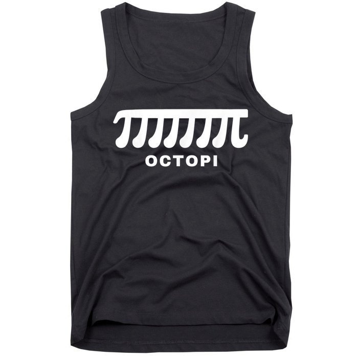Funny Octopi Pun Happy PI Day Math Teacher Tank Top