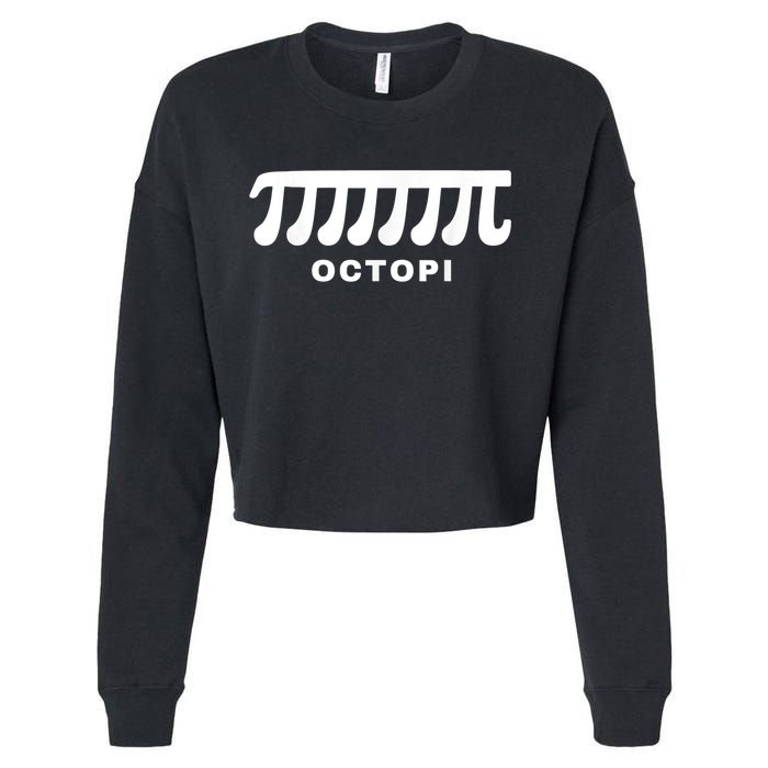 Funny Octopi Pun Happy PI Day Math Teacher Cropped Pullover Crew