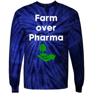 Farm Over Pharma Tie-Dye Long Sleeve Shirt