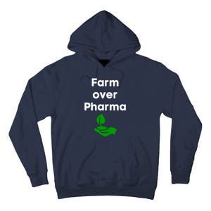 Farm Over Pharma Tall Hoodie