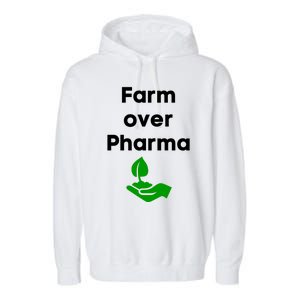 Farm Over Pharma Garment-Dyed Fleece Hoodie