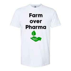 Farm Over Pharma Softstyle CVC T-Shirt