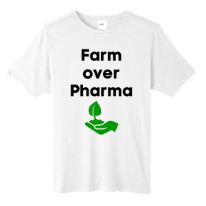 Farm Over Pharma Tall Fusion ChromaSoft Performance T-Shirt