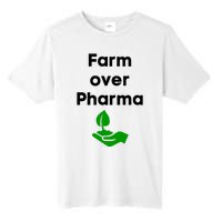 Farm Over Pharma Tall Fusion ChromaSoft Performance T-Shirt