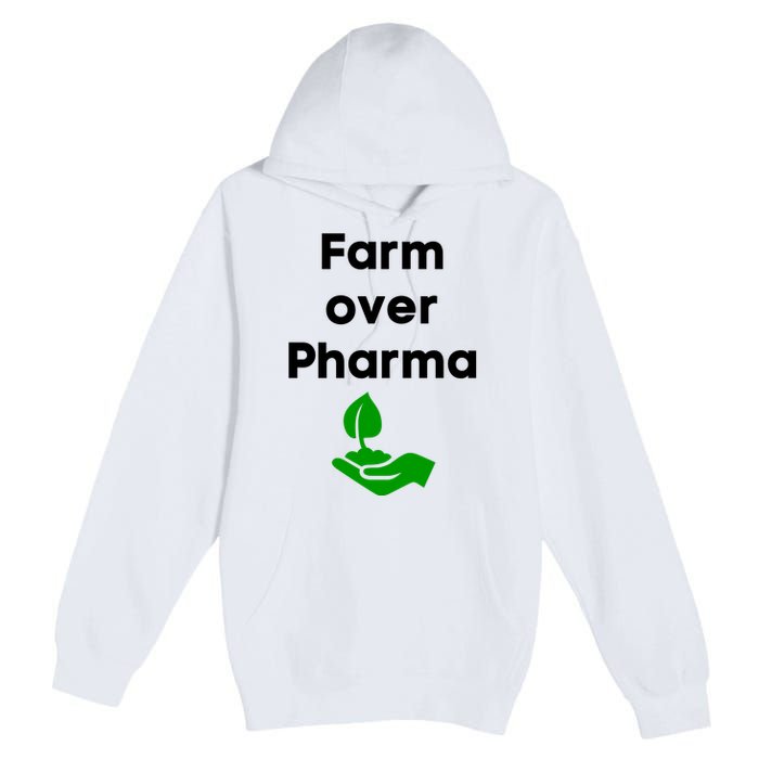 Farm Over Pharma Premium Pullover Hoodie