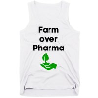 Farm Over Pharma Tank Top