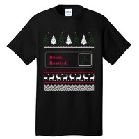 Funny Office Party Ugly Christmas Boom Roasted Xmas Tall T-Shirt