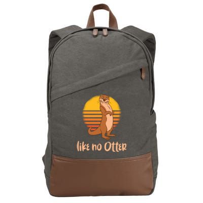 Funny Otter Quote Retro Sunset Otter Like No Otter Gift Cotton Canvas Backpack