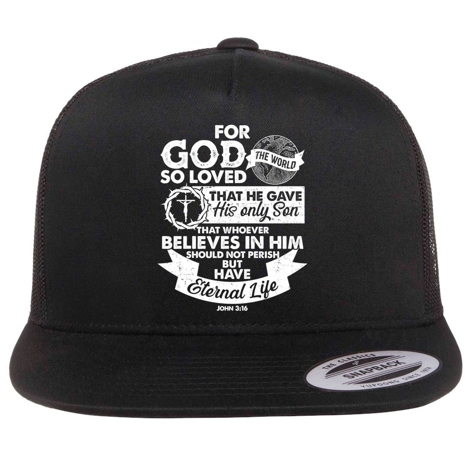 For God So Loved the World John 3:16 Flat Bill Trucker Hat