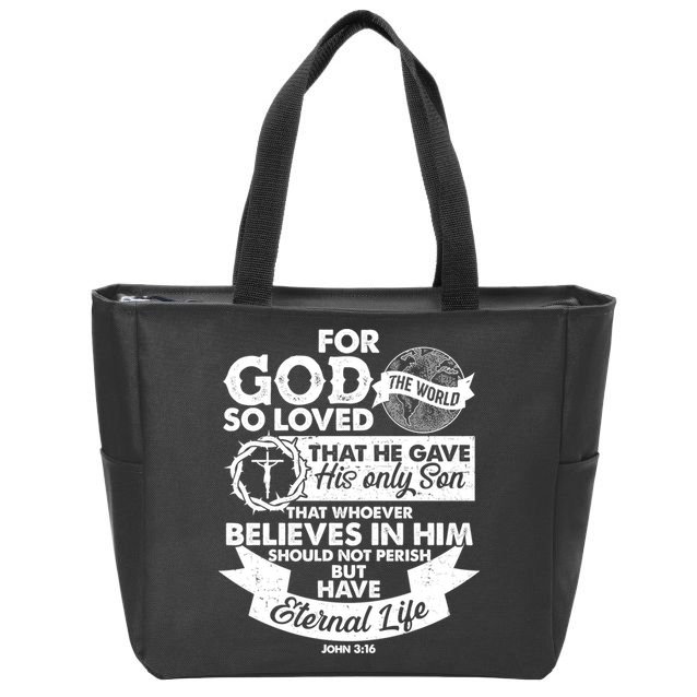 For God So Loved the World John 3:16 Zip Tote Bag