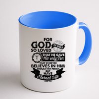 For God So Loved the World John 3:16 Coffee Mug