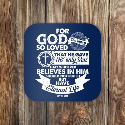 For God So Loved the World John 3:16 Coaster