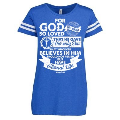 For God So Loved the World John 3:16 Enza Ladies Jersey Football T-Shirt