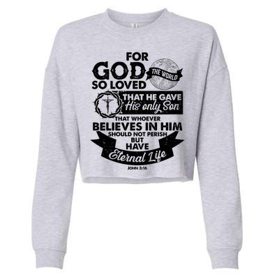 For God So Loved the World John 3:16 Cropped Pullover Crew