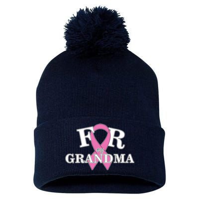 For Grandma Cancer Awareness Pom Pom 12in Knit Beanie