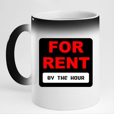 For Rent By The Hour 11oz Black Color Changing Mug