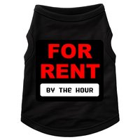 For Rent By The Hour Doggie Tank